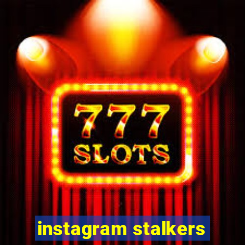 instagram stalkers